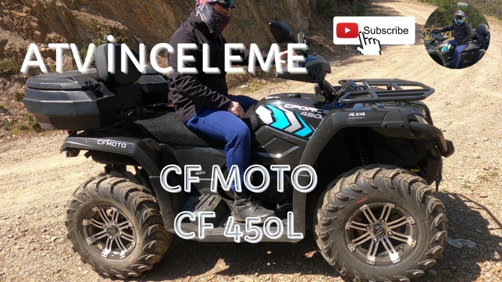 TÜRKİYEDE İLK CF MOTO CF 450L ATV İNCELEME ( 4x4 CF MOTO ATV C FORCE 450L ) |  4K